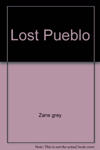 Lost Pueblo
