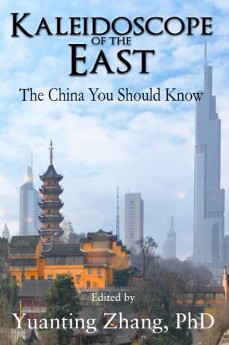 Kaleidoscope of the East: The China You Should Know