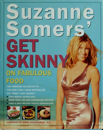 Suzanne Somers' Get Skinny on Fabulous Food