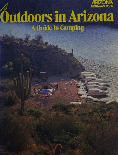 Outdoors in Arizona: A Guide to Camping