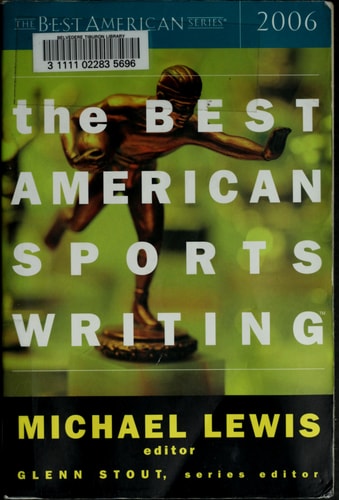 The Best American Sports Writing 2006 (The Best American Series)