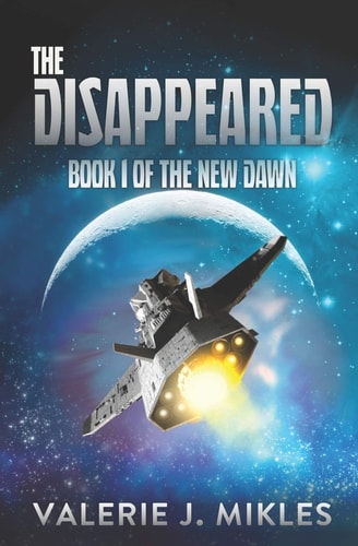 The Disappeared (The New Dawn)