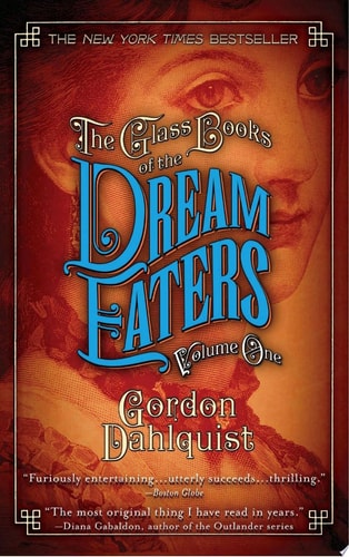 The Glass Books of the Dream Eaters, Volume One