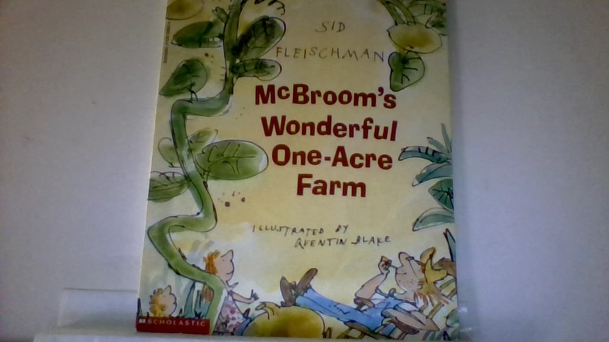 McBroom's Wonderful One-acre Farm Three Tall Tales