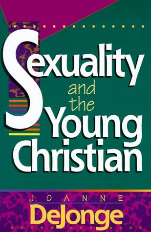 Sexuality and the Young Christian
