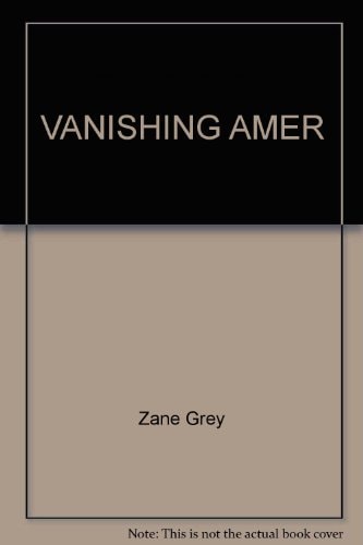 Vanishing American
