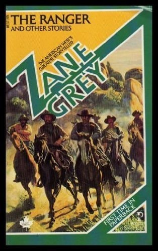 The RANGER AND OTHER STORIES
