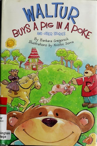 Waltur Buys a Pig in a Poke and Other Stories