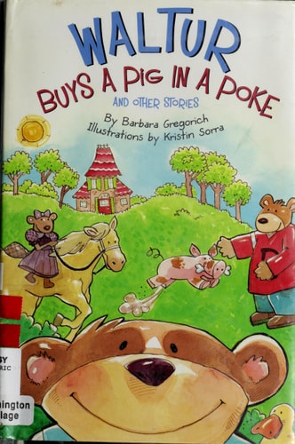Waltur Buys a Pig in a Poke and Other Stories