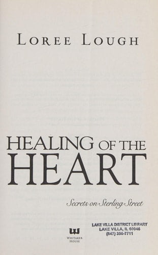 Healing of the Heart (Volume 3) (Secrets of Sterling Street)
