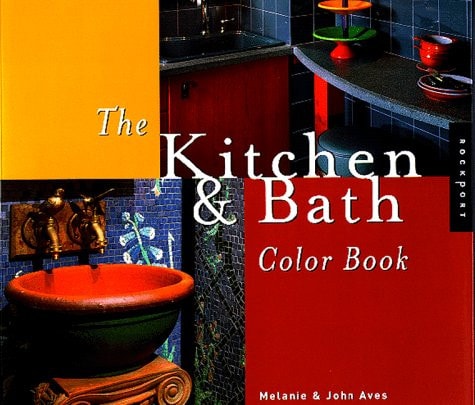 The Kitchen & Bath Color Book