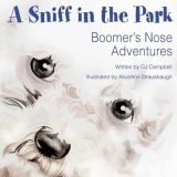 A Sniff in the Park: Boomer's Nose Adventure