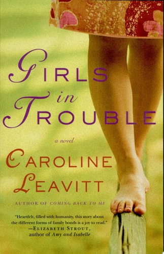 Girls in Trouble: A Novel