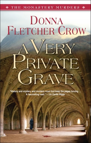 A Very Private Grave (The Monastery Murders)
