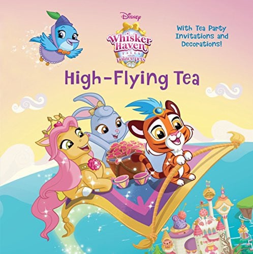 High-Flying Tea (Disney Palace Pets: Whisker Haven Tales) (Pictureback(R))