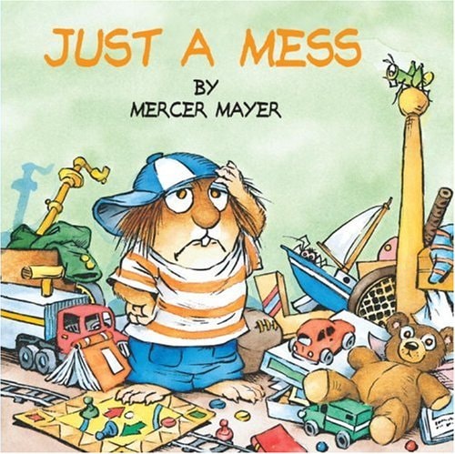 Little Critter: Just a Mess
