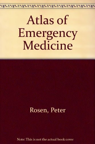 Atlas of Emergency Medicine