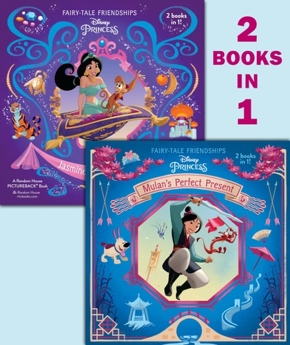Mulan's Perfect Present/Jasmine's New Friends (Disney Princess) (Pictureback(R))