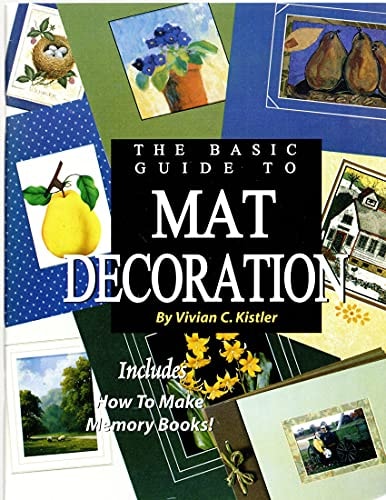 The Basic Guide to Mat Decoration