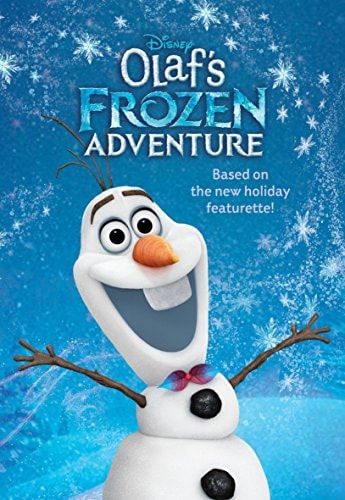 Olaf's Frozen Adventure The Deluxe Junior Novelization