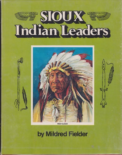 Sioux Indian Leaders