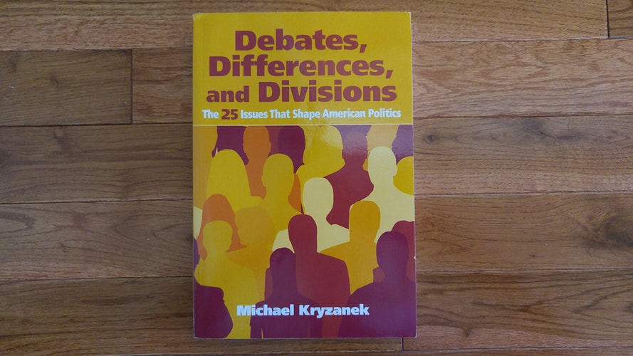 Debates, Differences and Divisions: The 25 Issues that Shape American Politics