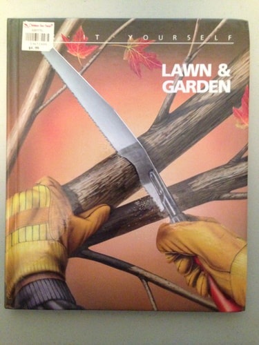 Lawn and Garden (FIX-IT-YOURSELF)