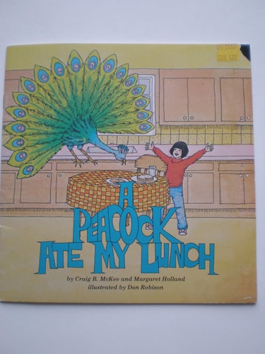 A Peacock Ate My Lunch