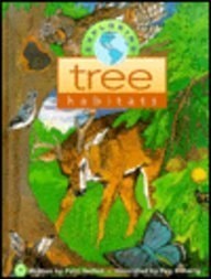 Exploring Tree Habitats (Exploring Habitats)