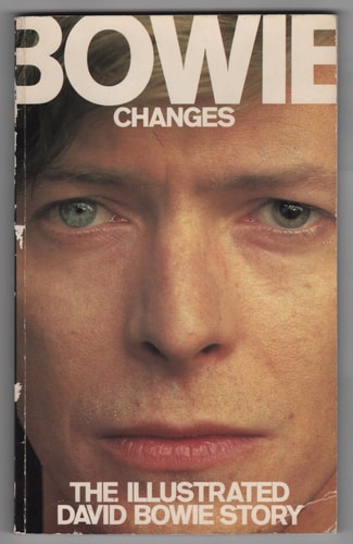 Bowie Changes: The Illustrated David Bowie Story