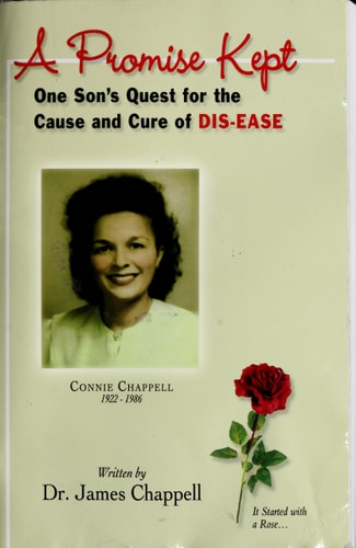 A Promise Kept One Son's Quest for the Cause and Cure of Dis-ease