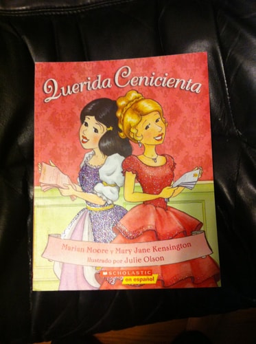 Querida Cenicienta - Dear Cinderalla Spanish