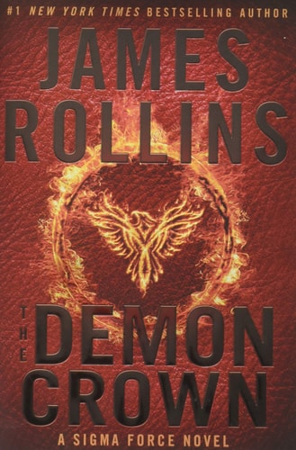 The Demon Crown A Sigma Force Novel