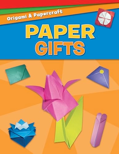 Paper Gifts (Origami & Papercraft)