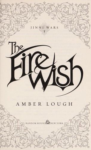 The Fire Wish (Jinni Wars)