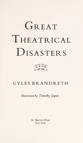 Great Theatrical Disasters