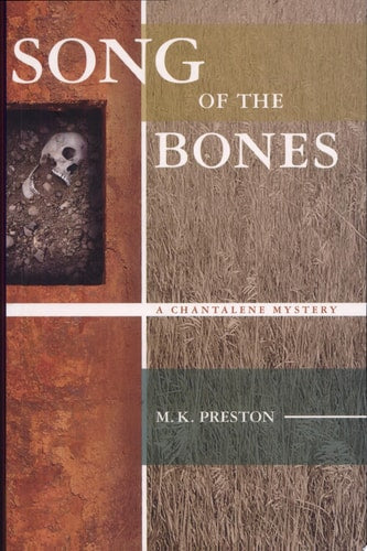 Song of the Bones: A Chantalene Mystery