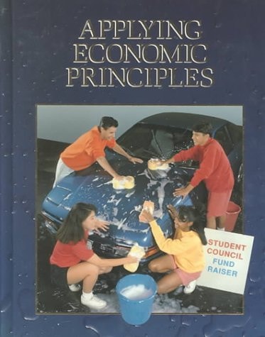 Applying Economic Principles