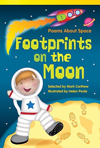 Footprints on the Moon: Poems About Space (library bound) (Fiction Reader)