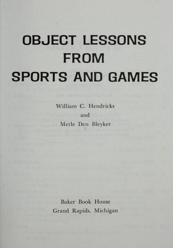 Object Lessons from Sports and Games