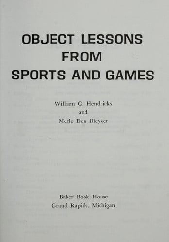 Object Lessons from Sports and Games