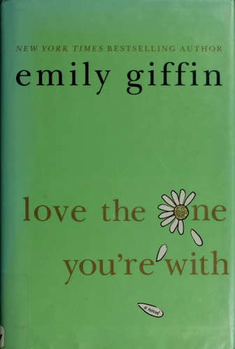 Love the One You're With