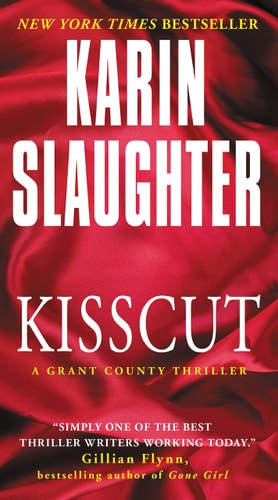 Kisscut A Grant County Thriller