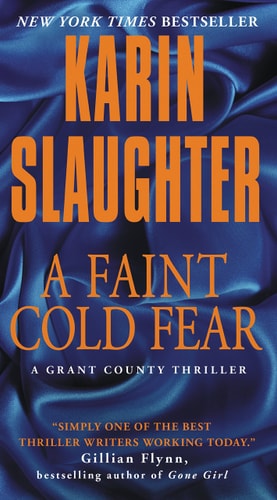 A Faint Cold Fear A Grant County Thriller