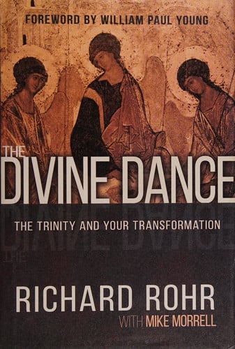 The Divine Dance: The Trinity and Your Transformation