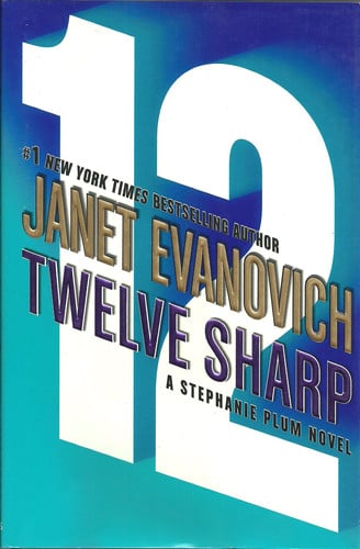 Twelve Sharp (A Stephanie Plum Novel) (Stephanie Plum Novels)