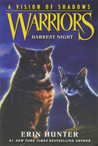 Warriors: A Vision of Shadows #4: Darkest Night