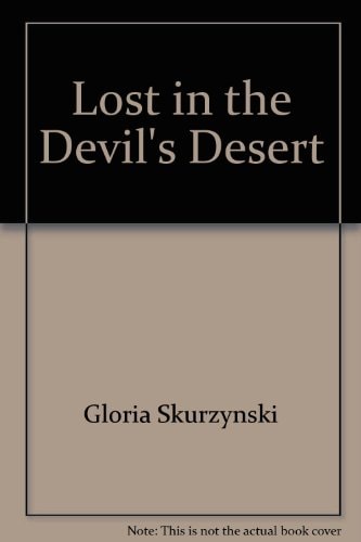 Lost in the Devil's Desert