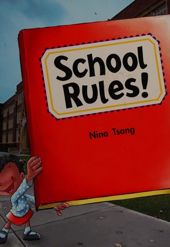Small Book Grade K: School Rules! (Rigby Literacy by Design)