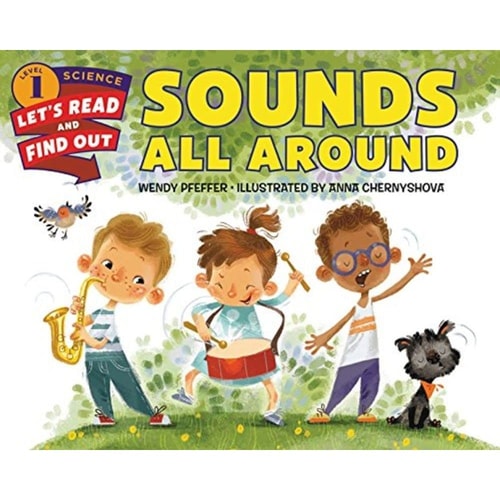 Sounds All Around (Let's-Read-and-Find-Out Science 1)